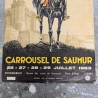 Affiche originale Carrousel de Saumur - Juillet 1963